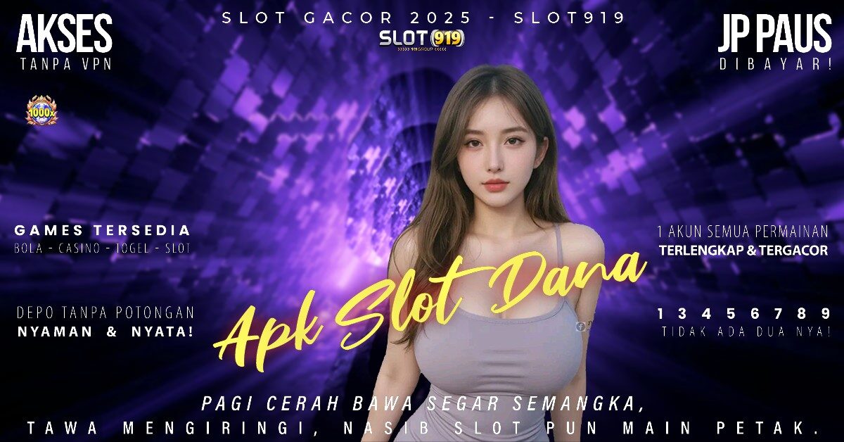 Akun Slot Pakai Dana Game Slot Gacor Pagi Ini