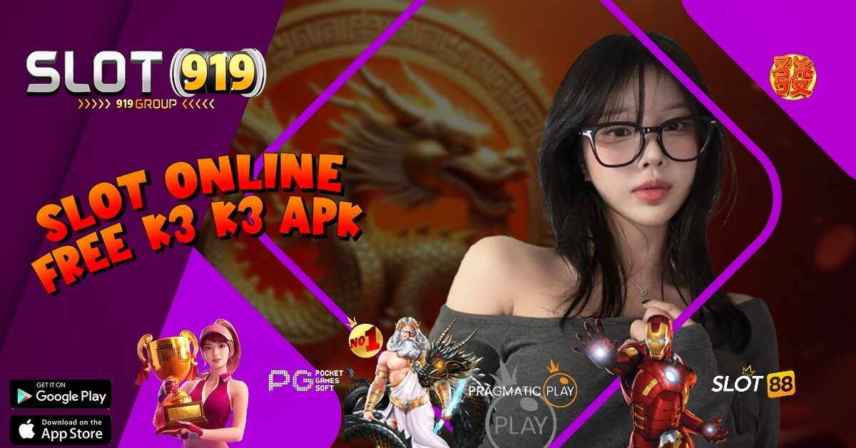 K3 K3 APK SLOT CEPAT MAXWIN