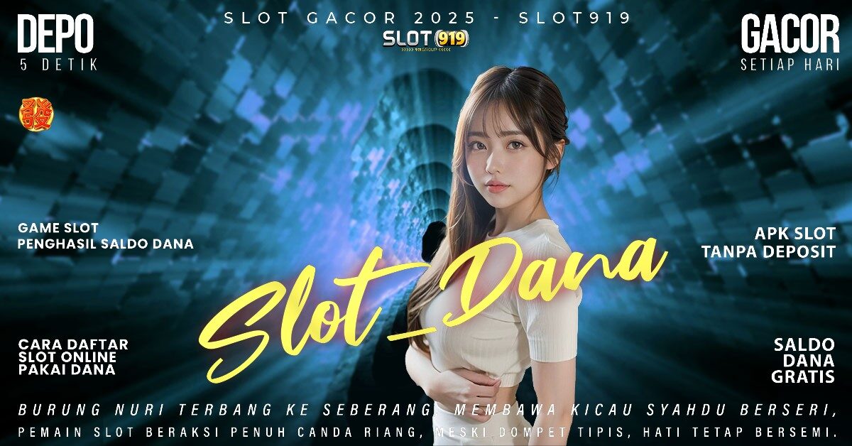 Rtp Pola Slot Gacor Hari Ini Situs Slot Depo Via Dana