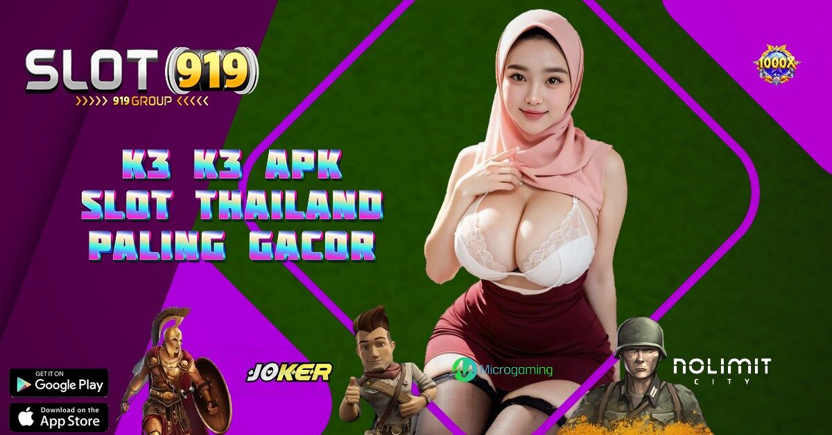 SLOT TERBARU PALING GACOR K3 K3 APK