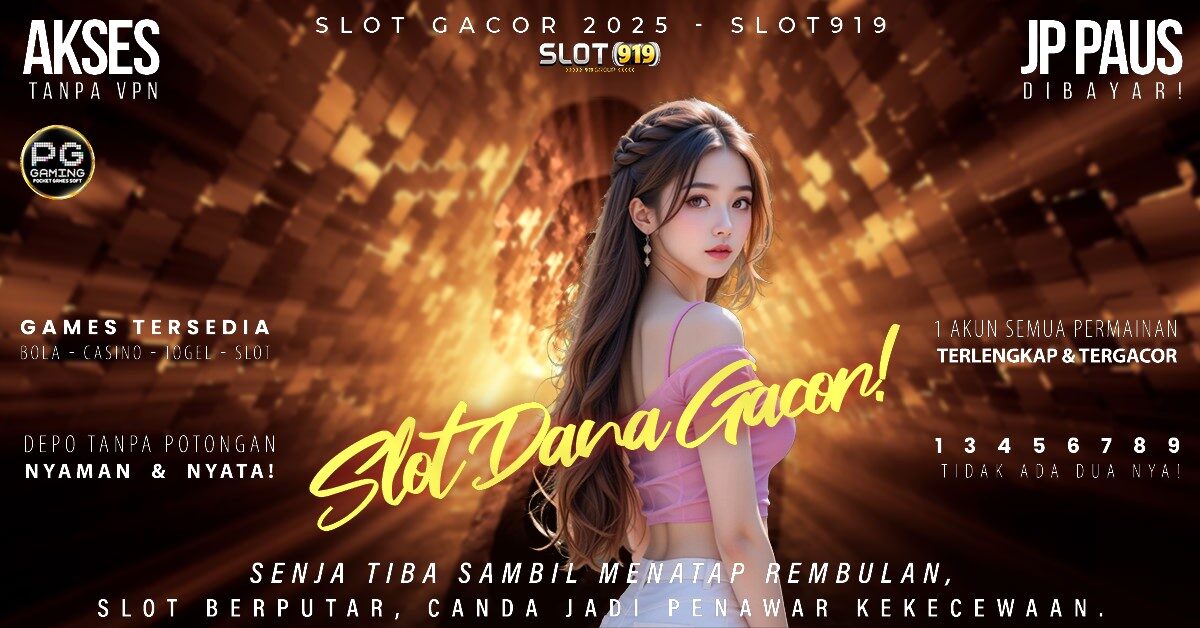 Slot Resmi Deposit Dana Slot Gacor Jam 12 Malam