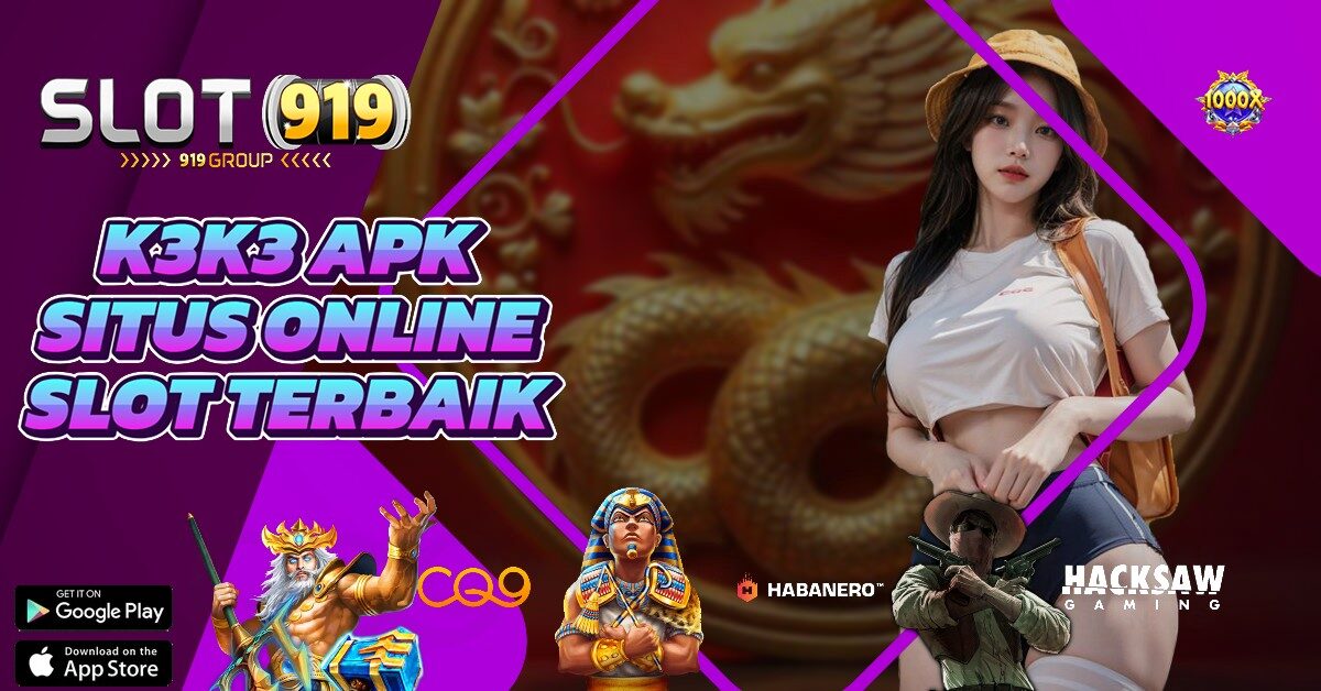 K3K3 APK BERMAIN SLOT ONLINE